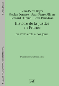 HISTOIRE DE LA JUSTICE EN FRANCE