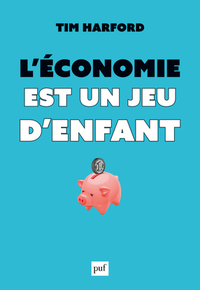 L'ECONOMIE EST UN JEU D'ENFANT