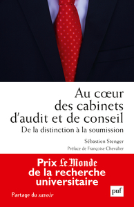 AU COEUR DES CABINETS D'AUDIT ET DE CONSEIL - DE LA DISTINCTION A LA SOUMISSION