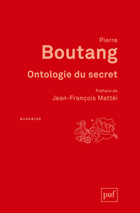 ONTOLOGIE DU SECRET - PREFACE DE JEAN-FRANCOIS MATTEI