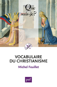 VOCABULAIRE DU CHRISTIANISME (4ED) QSJ 3562