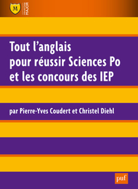 TOUT L'ANGLAIS POUR REUSSIR SCIENCES PO ET LES CONCOURS DES IEP