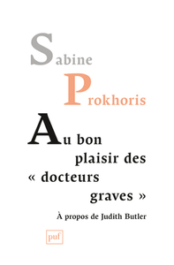 Au bon plaisir des « docteurs graves »