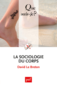 LA SOCIOLOGIE DU CORPS (9ED) QSJ 2678