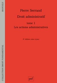 Droit administratif. Tome 1