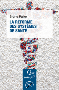 LA REFORME DES SYSTEMES DE SANTE