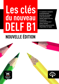 LES CLES DU DELF B1 NOUVELLE EDITION - LIVRE DE LELEVE