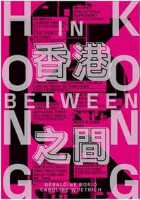 Hong Kong In Between /ANGLAIS/CHINOIS