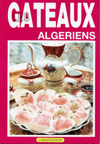 GâTEAUX ALGéRIENS LES