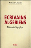 ECRIVAINS ALGERIENS DICTIONNAI
