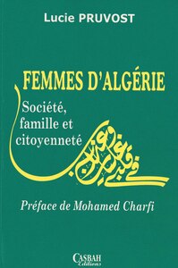 FEMMES DALGéRIE SOCIéTé FAM