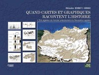 Quand cartes et graphiques racontent l'histoire : L Est algErien du foncier prEcolonial A la REvolut