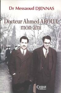 DOCTEUR AHMED AROUA MON AMI