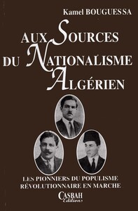 Aux sources du nationalisme algérien