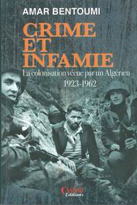 CRIME ET INFAMIE  LA COLONISA