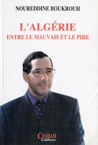 ALGéRIE L ENTRE LE MAUVAIS