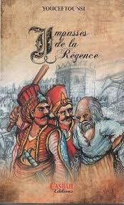 IMPASSES DE LA RéGENSE