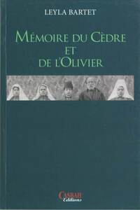 MéMOIRE DU CèDRE ET DE LOLIVI