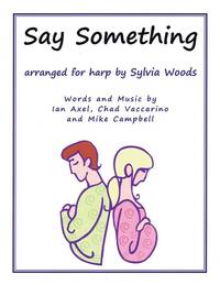 SAY SOMETHING HARPE