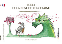 Jordi et la rose de porcelaine