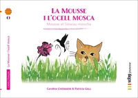 La Mousse i l’ocell mosca