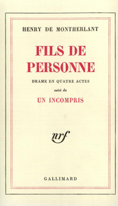 Fils de personne/Un incompris