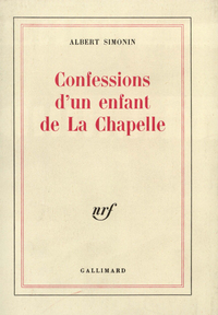 Confessions d'un enfant de La Chapelle