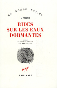 RIDES SUR LES EAUX DORMANTES