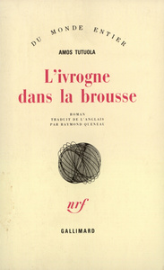L'IVROGNE DANS LA BROUSSE