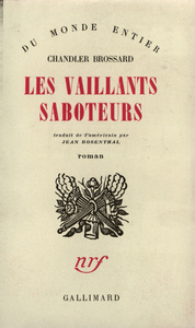 LES VAILLANTS SABOTEURS