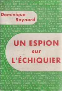 Un espion sur l'échiquier