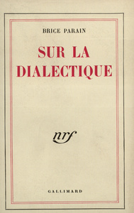 SUR LA DIALECTIQUE