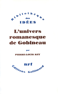 L'UNIVERS ROMANESQUE DE GOBINEAU