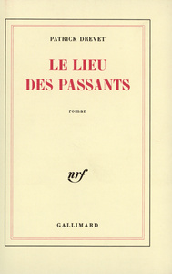 LE LIEU DES PASSANTS