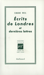 ECRITS DE LONDRES ET DERNIERES LETTRES