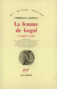 LA FEMME DE GOGOL ET AUTRES RECITS