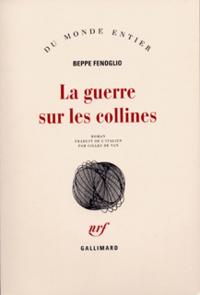 LA GUERRE SUR LES COLLINES