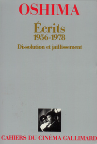 ECRITS (1956-1978) - DISSOLUTION ET JAILLISSEMENT