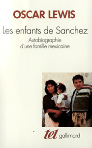 LES ENFANTS DE SANCHEZ - AUTOBIOGRAPHIE D'UNE FAMILLE MEXICAINE