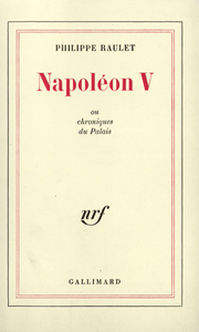NAPOLEON V OU CHRONIQUES DU PALAIS