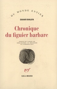 CHRONIQUE DU FIGUIER BARBARE