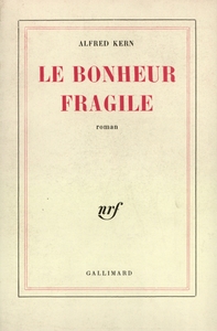 LE BONHEUR FRAGILE