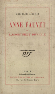 ANNE FAUVET OU L'ASSORTIMENT DIFFICILE