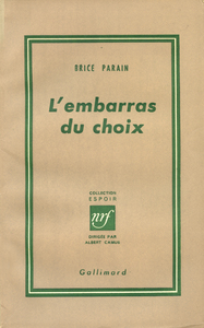 L'embarras du choix