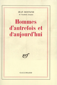 HOMMES D'AUTREFOIS ET D'AUJOURD'HUI