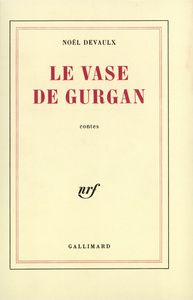 LE VASE DE GURGAN