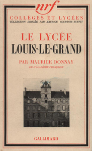 LE LYCEE LOUIS-LE-GRAND