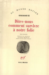 Dites-nous comment survivre à notre folie