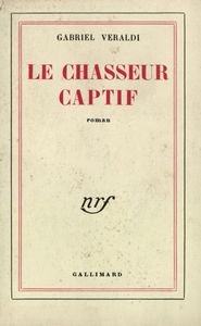 LE CHASSEUR CAPTIF