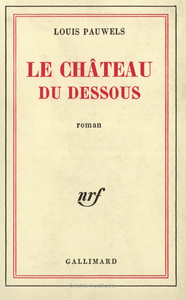 Le château du dessous
